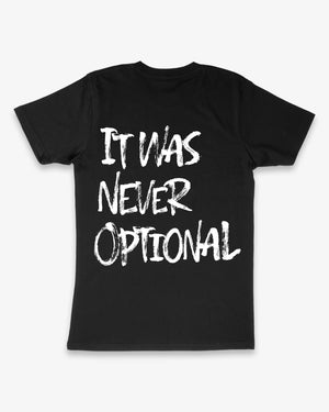 'Never Optional' Training T-Shirt - Black