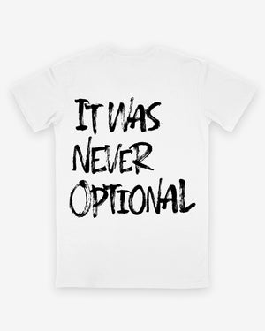 'Never Optional' Training T-Shirt - White